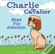 Capa do artigo Charlie The Cavalier Begs For Attention