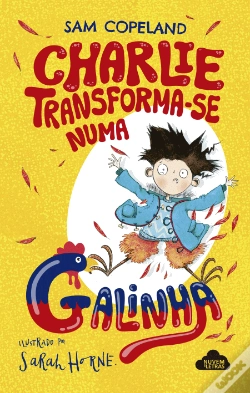 Capa do artigo Charlie Transforma-se Numa Galinha