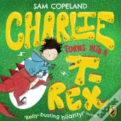 Capa do artigo Charlie Turns Into A T-Rex