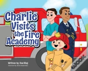 Capa do artigo Charlie Visits The Fire Academy
