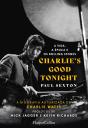 Charlie'S Good Tonight. A Vida, A Época E Os Rolling Stones - Preview