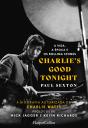 Charlie's Good Tonight - Preview