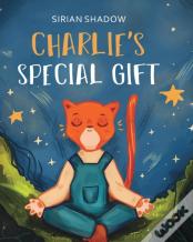 Charlie'S Special Gift