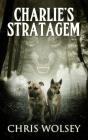 Charlie'S Stratagem - Preview