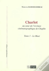 Charlot T.1 ; Le Muet