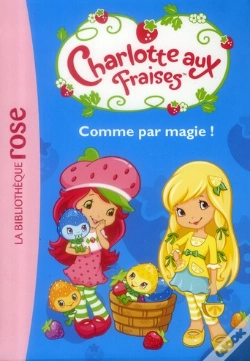Capa do artigo Charlotte Aux Fraises 2 - Comme Par Magie
