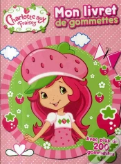 Capa do artigo Charlotte Aux Fraises ; Mon Livret De Gommettes T.2