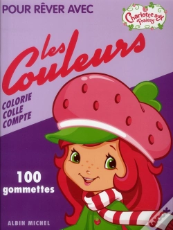 Capa do artigo Charlotte Aux Fraises ; Pour Rêver Avec Les Couleurs