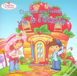 Capa do artigo Charlotte Aux Fraises Va À L'École