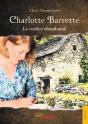 Charlotte Barrette ; Le Rustico Abandonné - Preview