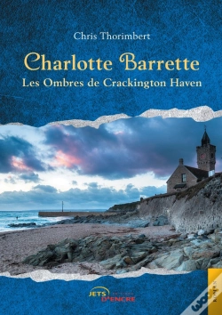 Capa do artigo Charlotte Barrette ; Les Ombres De Crackington Haven