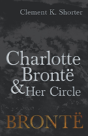Charlotte Brontã¯Â¿Â½ And Her Circle - Preview