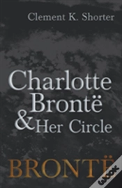 Capa do artigo Charlotte Brontã¯Â¿Â½ And Her Circle