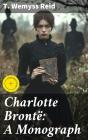 Charlotte Brontë: A Monograph - Preview