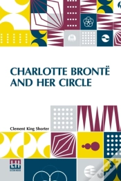 Capa do artigo Charlotte Bronte And Her Circle