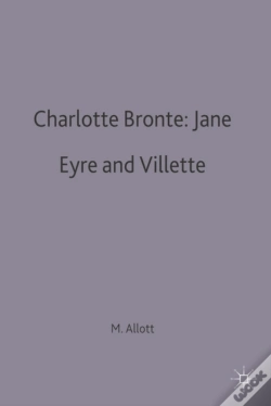 Capa do artigo Charlotte Bronte: Jane Eyre And Villette