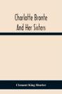Charlotte Brontë And Her Sisters - Preview