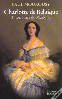 Capa do artigo Charlotte De Belgique : Impératrice Du Mexique