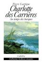 Charlotte Des Carrières ; Au Temps Des Barques - Preview