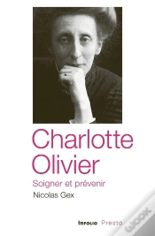 Capa do artigo Charlotte Olivier, Soigner Et Prévenir