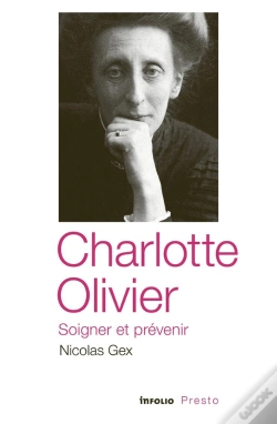 Capa do artigo Charlotte Olivier, Soigner Et Prévenir