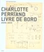 Charlotte Perriand - Livre De Bord 1928-1933 - Preview