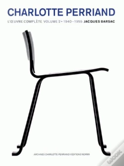 Capa do artigo Charlotte Perriand, L'Oeuvre Complète  Tome 2 ; 1940-1955