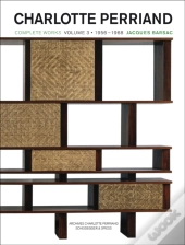 Charlotte Perriand: Volume 3