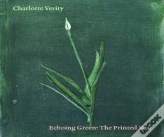 Charlotte Verity: Echoing Green: The Printed Year