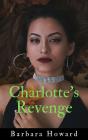 Charlotte'S Revenge - Preview