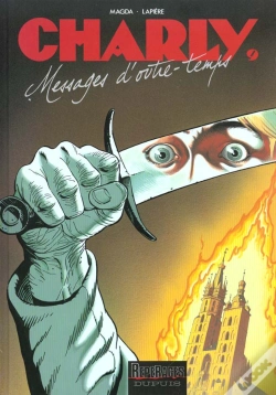 Capa do artigo Charly T.9; Messages D'Outre-Temps