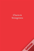 Charm & Strangeness