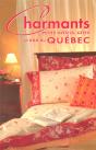 Charmants Petits Hotels, Gites Et B Et B Du Quebec - Preview