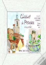 Charmes De Provence Et Aquarelles