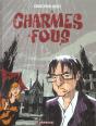 Charmes Fous - Preview