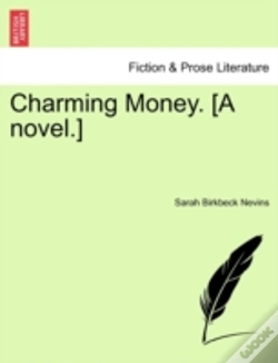 Capa do artigo Charming Money. (A Novel.)