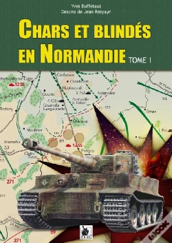 Capa do artigo Chars Et Blindés En Normandie T.1