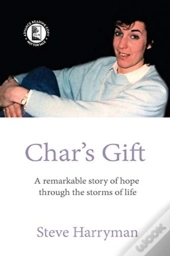 Char'S Gift - Arc Edition: A Remarkable