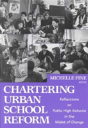 Chartering Urban School Reform - Preview