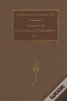 Charters Of Christ Church Canterbury, Part 1