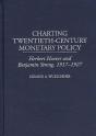 Charting Twentieth-Century Monetary Policy - Preview