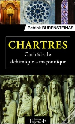 Capa do artigo Chartres - Cathedrale Alchimique Et Maconnique