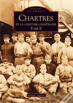 Capa do artigo Chartres Et La Ceinture Chartraine Tome 2