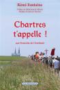 Chartres T'Appelle ! : Une Pentecôte De Chrétienté - Preview