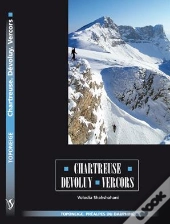 Chartreuse, Dévoluy, Vercors