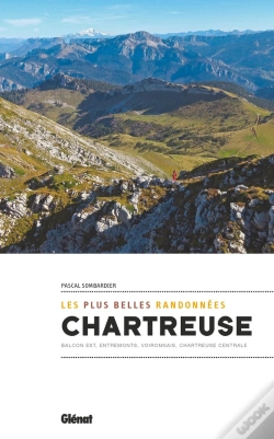 Capa do artigo Chartreuse ; Les Plus Belles Randonnées