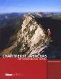 Chartreuse-Vercors ; Les Randonnées Du Vertige - Preview