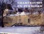 Chartreuses En Périgord - Preview