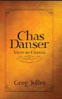 Chas Danser - Vivre Au Cinéma - Preview