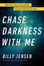 Chase Darkness With Me - Preview